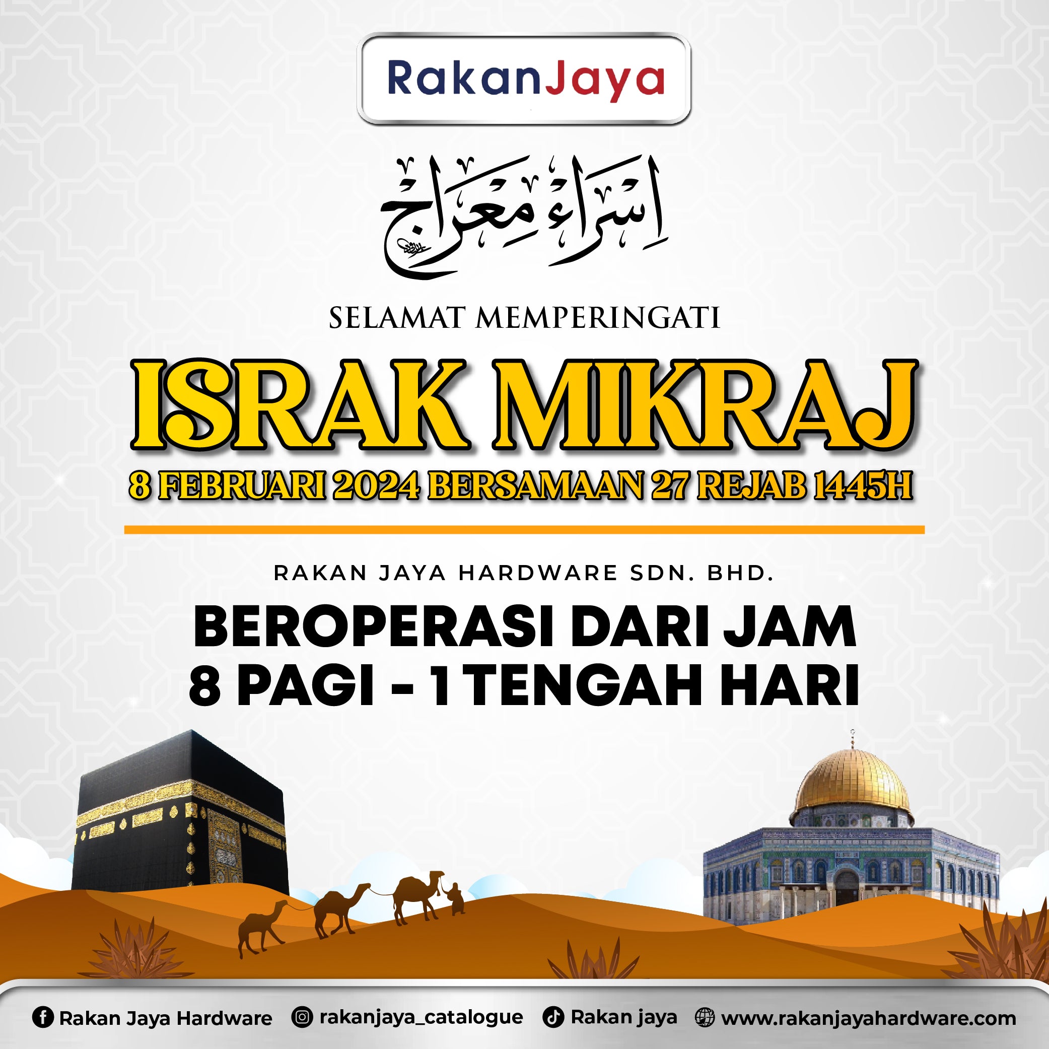 Selamat Memperingati Peristiwa Israk Dan Mikraj – Rakan Jaya Hardware