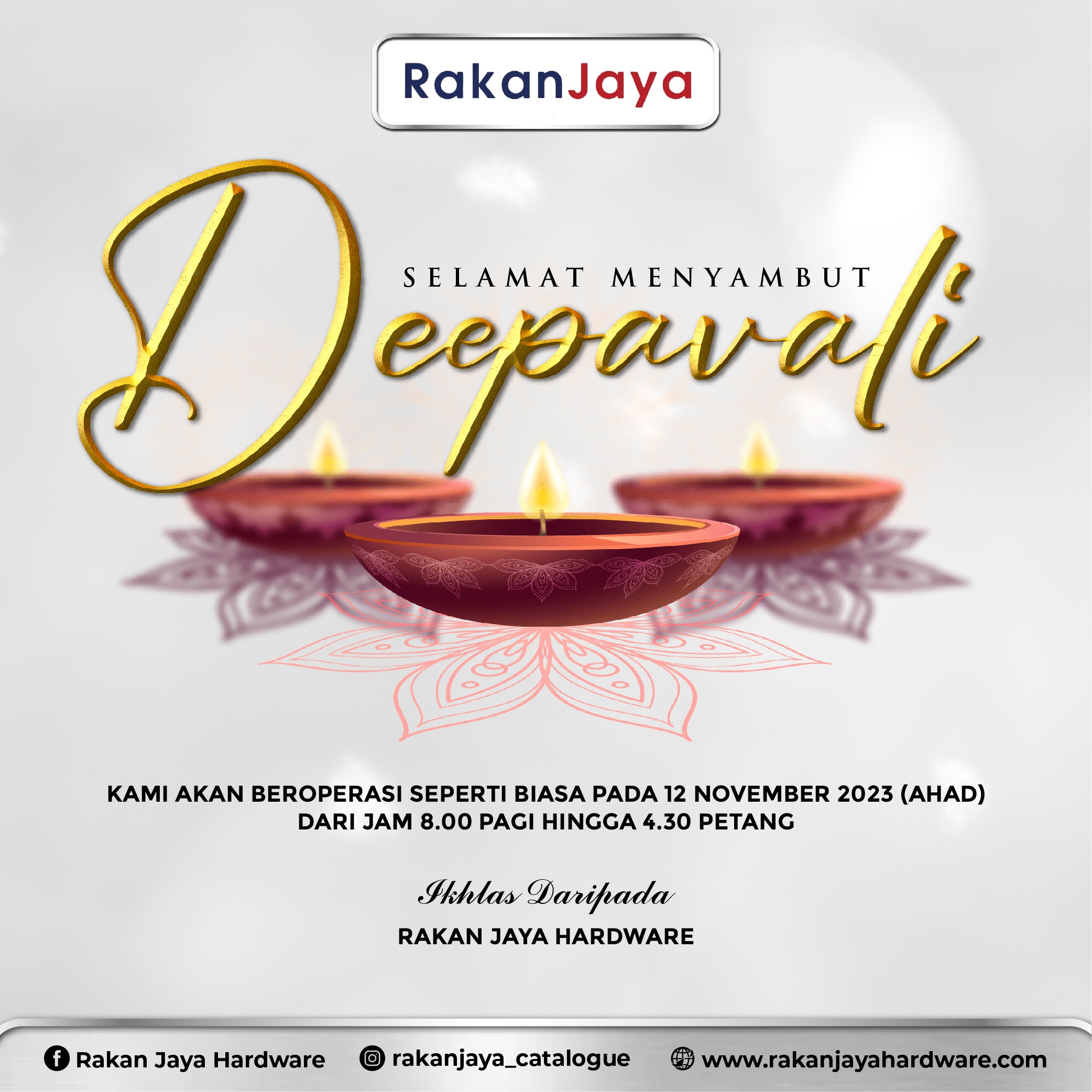 Selamat Menyambut Hari Deepavali Rakan Jaya Hardware