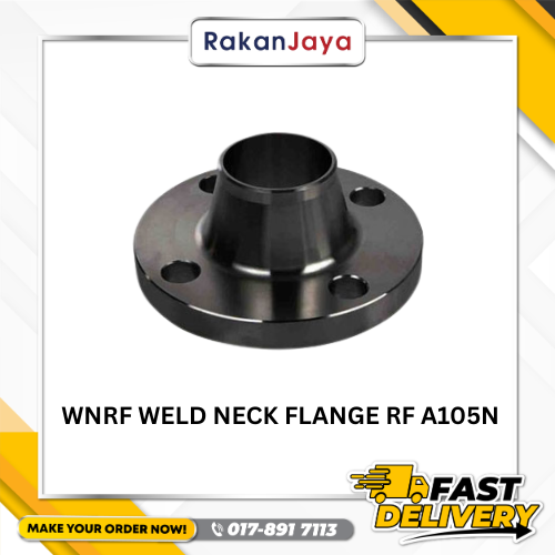 WNRF WELD NECK FLANGE RF A105N