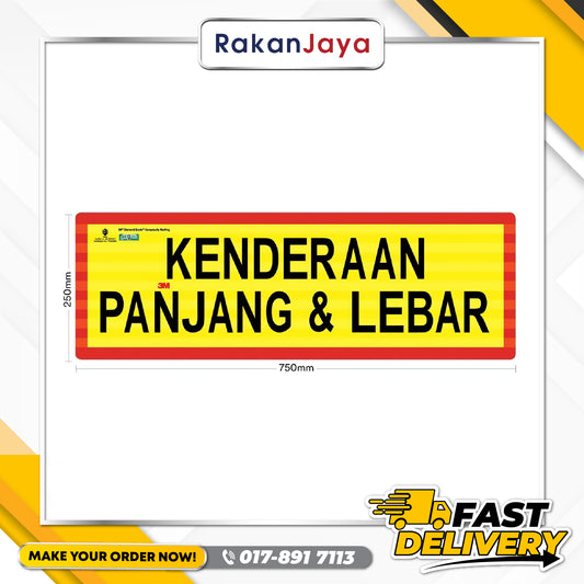 STICKER LORRY 3M "KENDERAAN PANJANG & LEBAR"